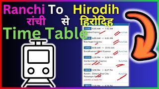 Ranchi To Hirodih Train Time Table  Step By Step Guide [upl. by Zebulon]