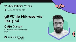 gRPC ile Mikroservis İletişimi  Çağrı Dursun  Meetup 46 [upl. by Ettennaj]