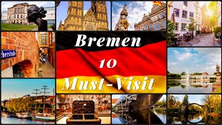 Top 10 MustVisit Tourist Attractions in Bremen Germany [upl. by Ecinreb142]