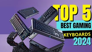 TOP 5 Best Gaming Keyboards 2024 [upl. by Aracat]