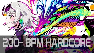 200 BPM Hardcore Mix  𝙃𝙮𝙥𝙚𝙧 𝙑𝙞𝙗𝙚 [upl. by Gisella]