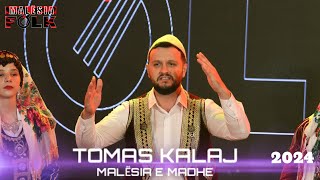 Tomas Kalaj  Malësia e Madhe [upl. by Airdnek]