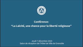 Conférence quot La laïcité une chance pour la liberté religieuse quot [upl. by Konikow]