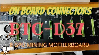 BTC D37  BTC  37 Overview of connectors on motherboard [upl. by Oigroeg]