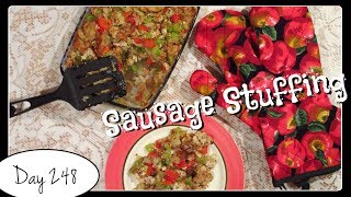 Sausage Stuffing Recipe Food Challenge DAY 248 [upl. by Jadda]