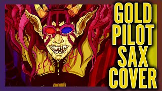 Homestuck  Gold Pilot 🎷Sax Cover Story📖 [upl. by Airol]