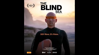 The Blind Sea  Offical Trailer 2024 [upl. by Luciana]