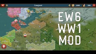 EW6 WW1 Mod by Canadian Modder [upl. by Grounds]