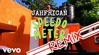 Jahfrican  SpEeDoMeTer Remix Official Music Video [upl. by Aynom]