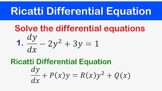 🔵17  Ricatti Differential Equation 1  dydx  pxy  rxy2  qx [upl. by Haskel]