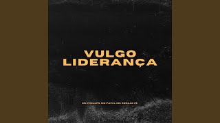 Vulgo Liderança [upl. by Banks923]