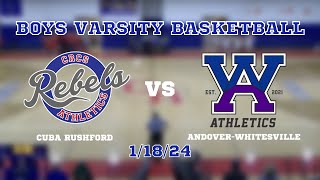 CubaRushford vs AndoverWhitesville Boys Varsity Basketball 11824 [upl. by Akinas486]