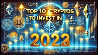 Top 10 Cryptos to Invest in 2024  Best Cryptocurrencies to Buy Now [upl. by Aneerhs]