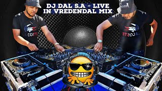 DJ Dal SA  Live In Vredendal Mix Round 2 2022 Moenie Mors Met Die Wors  Dis DJ Dal In Vredendal [upl. by Inaffit260]