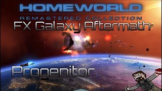 Homeworld Remastered  FX Galaxy  Aftermath Progenitor [upl. by Eugilegna]