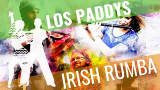 Los Paddys  Irish Rumba Music Video 🎵🎵 Irish Music Party [upl. by Blunt]