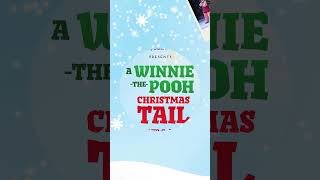 quotA WinnieThePooh Christmas Tailquot  Presented by VYT [upl. by Llekcor]