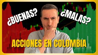 MEJORES INVERSIONES EN COLOMBIA  ¿YA NO PODREMOS INVERTIR  ¿CÓMO SON LAS ACCIONES COLOMBIANAS [upl. by Eikcim849]