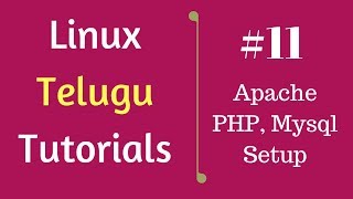 11 Apache PHP Mysql installation  Linux Telugu Tutorials [upl. by Leeda]