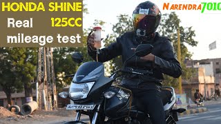 Honda shine 125 Real mileage test एक लीटर में कितने किलोमीटर चलेगी shine [upl. by Murray]