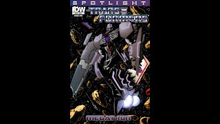 Transformers Spotlight Megatron  Comic Dub [upl. by Divine]