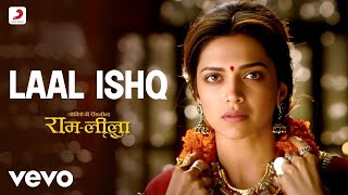 Laal Ishq Full Video  RamLeelaArijit SinghRanveer amp DeepikaSanjay Leela Bhansali [upl. by Aig319]