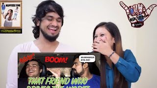 That Friend who drives THE WORST  Ashish Chanchlani Vines  Indian Reaction [upl. by Nytsud218]