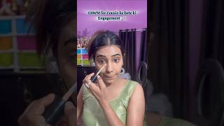 GRWM for cousin ke bete ki engagement 💍🧿 shorts ytshorts youtube youtubeshorts trending viral [upl. by Neersin]