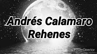 Andrés Calamaro  rehenes [upl. by Eelinnej]