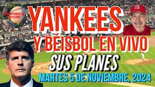 YANKEES SUS PLANES [upl. by Leikeze959]