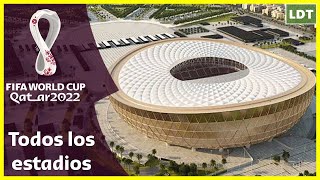 Los Espectaculares ESTADIOS del MUNDIAL QATAR 2022 🇶🇦 [upl. by Haig65]