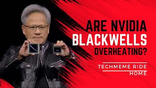 Nvidia has asked to change the design of server racks for Blackwell GPUs because of overheating [upl. by Machos]