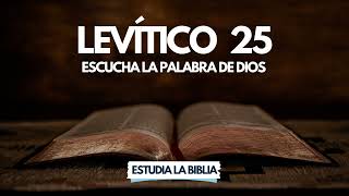 Levítico Capítulo 25  Audio  Escucha la Palabra de Dios [upl. by Jepson]