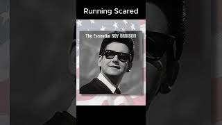 SOUNDS LIKE  Roy Orbison  RUNNING SCARED  1961  golden music oldieclassics [upl. by Etnuaed]