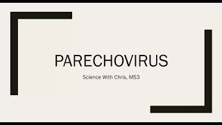 Human Parechovirus Clinical Correlation [upl. by Yerfoeg]