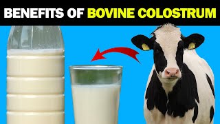 Top 10 Health Benefits of Bovine Colostrum You Need to Know [upl. by Sabsay837]