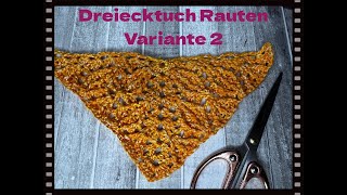 Schlichtes DREIECKSTUCH Rauten  Variante 2 [upl. by Meehahs324]