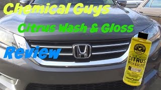 Chemical Guys Citrus Wash and gloss car wash review [upl. by Salamanca]