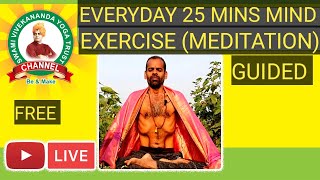 25 MIN MEDITATION FOR ALL DISEASES  CONCENTRATION  MEMORY  SLEEP  SWAMI VIVEKANANDA YOGA [upl. by Quenna]