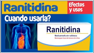 RANITIDINA como usarla efectos y precauciones para que sirve [upl. by Ayomat348]