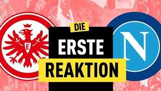 02 Eintracht Frankfurt verliert das Hinspiel gegen SSC Neapel  Champions League Reaktion [upl. by Artim]