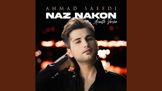 Naz Nakon Acoustic Version [upl. by Annawt]