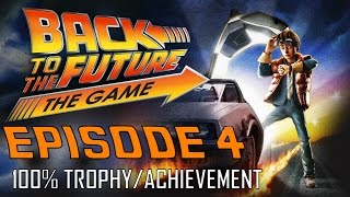 Back to the Future The Game  EPISODE 4 All Trophies  Achievements 30th Anniversary Walkthrough [upl. by Olva]