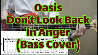 Oasis  Dont Look Back In Anger Bass cover  Tabs [upl. by Whalen605]