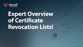 What Is A Certificate Revocation List  Mark Sanders [upl. by Robb]