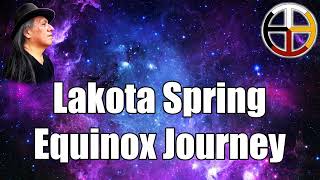 David Little Elk  Lakota Spring Equinox Journey [upl. by Eelyam]