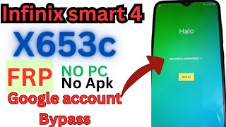 Infinix Smart 4 X653 Frp Bypass Infinix X653 Frp Bypass Infinix Smart 4 X653c Frp Unlock Without Pc [upl. by Blinny248]