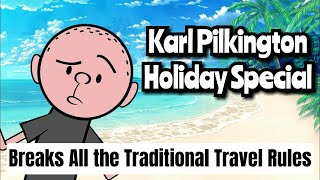 Karl Pilkington Breaks All the Traditional Travel Rules  Ricky Gervais Show [upl. by Edny]