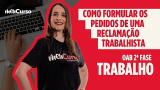 Reclamação trabalhista  OAB 2ª Fase Trabalho 40º Exame [upl. by Geordie]