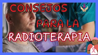 CONSEJOS PARA LA RADIOTERAPIA [upl. by Arissa]